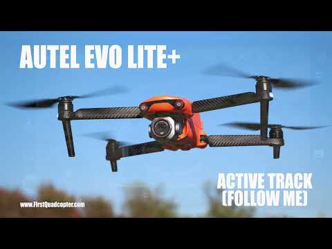 Autel EVO Lite+ Active Track test