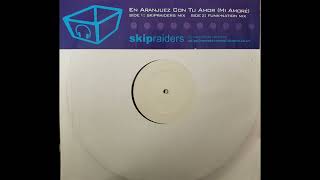 Skip Raiders – En Aranjuez Con Tu Amor (Mi Amore) (SkipRaiders Mix)