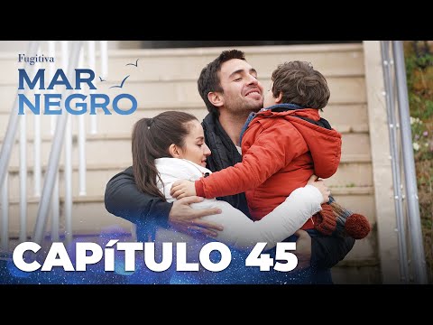 Mar Negro | Fugitiva - Capítulo Exclusivo 45