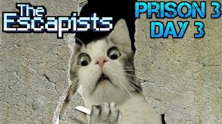The Escapist Prison 3 Day 3