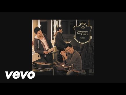 Tá Tudo Ok - Zé Henrique e Gabriel