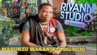 MASUNZU MASANJA UJUMBE WA SOLO NA KIKUNDI MSABAZAJI RIVANN STUDIO 