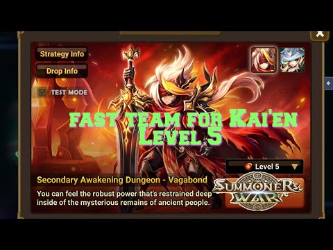 Summoners War : Fast team for Kae'in Level 5 (2a vagabond)