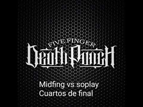 Midfing vs soplay (cuartos de final) fecha 4