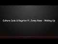 Culture Code & Regoton ft. Jonny Rose - Waking ...