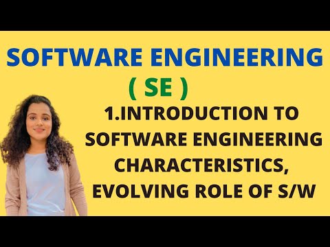 1 Introduction To Software Engineering Characteristics Evolving role Of Software SE