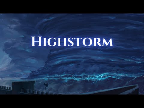 Highstorm | Ambient Soundscape Inspired by The Stormlight Archive