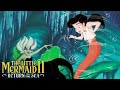 The Little Mermaid 2 Return To The Sea Trailer HD