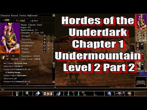 Neverwinter Nights Enhanced Edition Hordes of the Underdark Chapter 1 Undermountain Level 2 Part 2