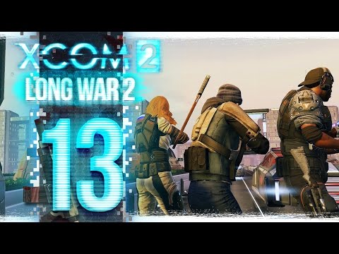 XCOM2: Long War 2 - E13 - 'Semper Fi' [CZ/SK Let's Play]