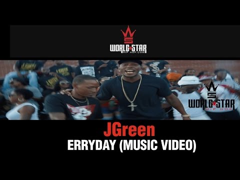 JGreen Erryday(Music Video)