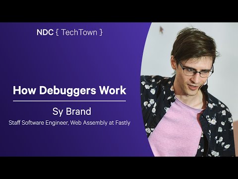 How Debuggers Work - Sy Brand - NDC TechTown 2025