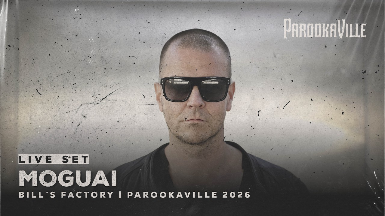 MOGUAI - Live @ Parookaville 2026 Bill's Factory