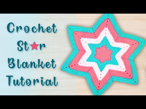 Star Blanket Crochet Pattern For Beginners | Crochet Star Blanket Tutorial