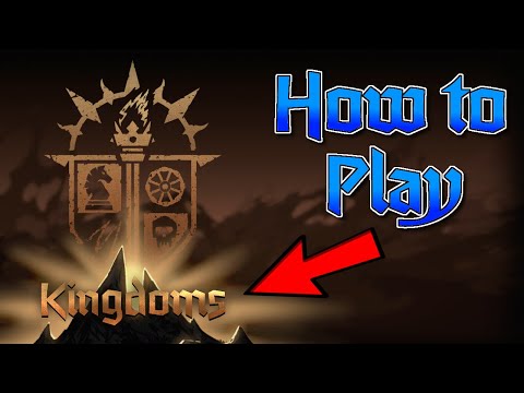 Kingdoms, How to Play, and You | Darkest Dungeon 2 Guide