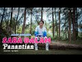 David Iztambul Saba Dalam Panantian Official Music Video