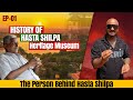 History And Person Behind Hasta Shilpa Heritage Village In Manipal EP 01