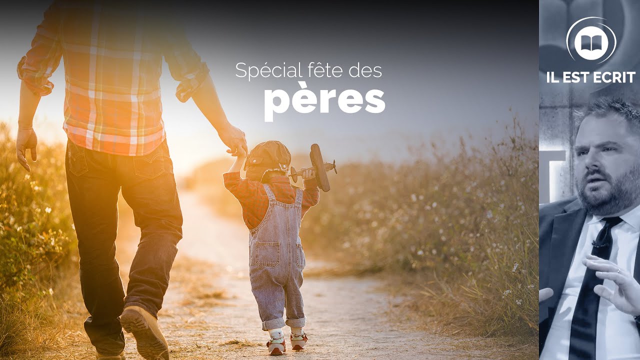Spécial Fête des pères