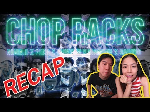 RECAP ชอบ RACKS GAVIN.D Ft. FIIXD, JAOKHUN, DIAMOND, RachYO l PREPHIM