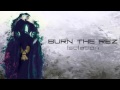 Burn The Rez - The World Beyond 