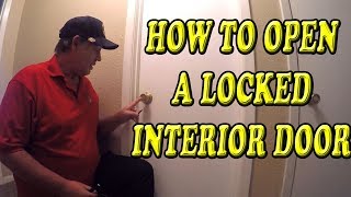 How to Open a Locked Interior Door