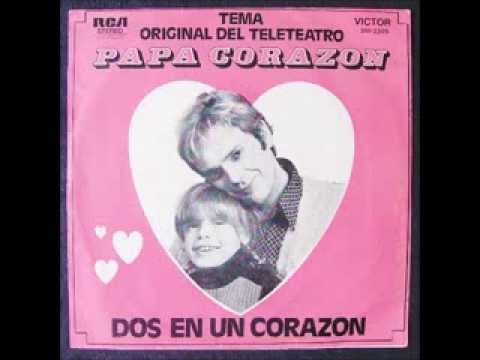 Norberto Suárez - Tema de Papá Corazón (1973) No canta Andrea Del Boca - con letra.