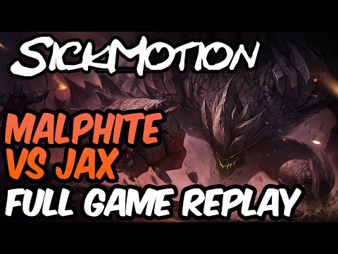 SickMotion - Malphite vs Jax Toplane S6 Preseason - League of Legends