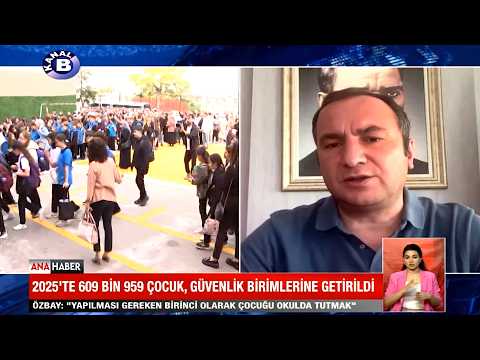 Eğitim-İş Genel Başkanı Kadem Özbay - 2025’te 609 Bin 959 Çocuk Güvenlik Birimlerine Getirildi - Kanal B | EĞİTİM İŞ