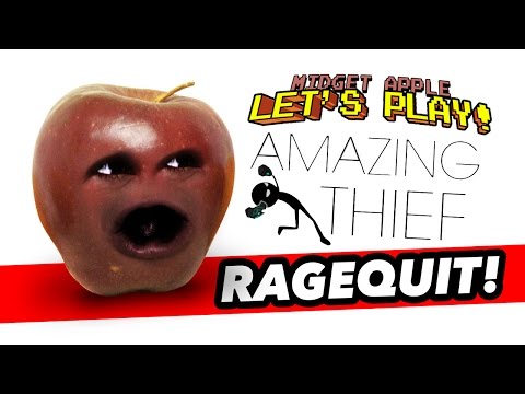 Midget Apple Amazing Thief RAGEQUIT