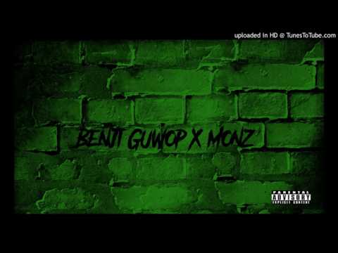 Benji Guwop X Monz - Money Team