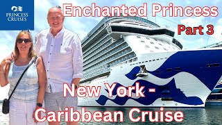 Enchanted Princess | What’s happening at The Boatyard Beach Barbados & Relaxing Sea Day| Part 3