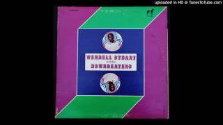 Wendell Stuart &amp; The Downbeaters - Always Something (There to Remind Me) - 1969 Group Soul