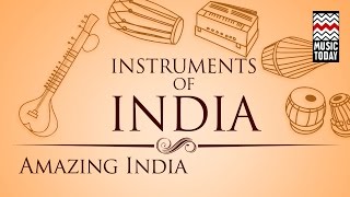 Instruments Of Amazing India I Audio Jukebox I World Music I Instrumental I Zakir Hussain