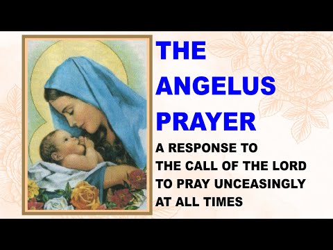 THE ANGELUS PRAYER VIDEO