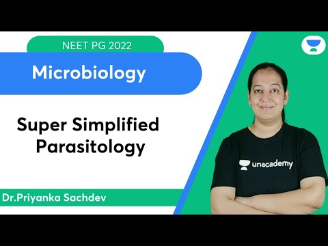 Microbiology | Super Simplified Parasitology | NEET PG | Dr. Priyanka Sachdev | Let's Crack NEET PG