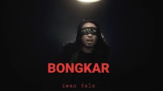 Download lagu FAKTAKATA   BONGKAR COVER IWAN FALS Rock Version mp3