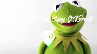 G-eazy - It&#39;s Not Easy ft.Kermit