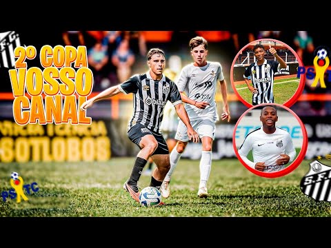 SANTOS vs PSTC!! (FILHO DO ROBINHO JOGOU!) - COPA VOSSO CANAL