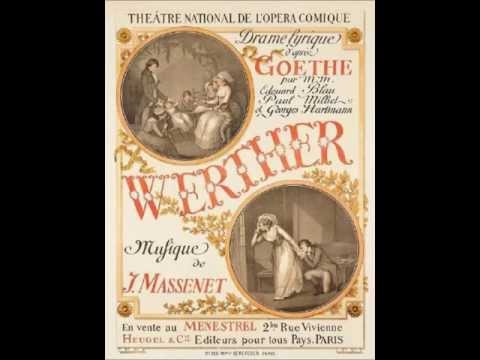 Jules Massenet: Werther - Je ne sais si je veille - Donald Litaker, Tenor