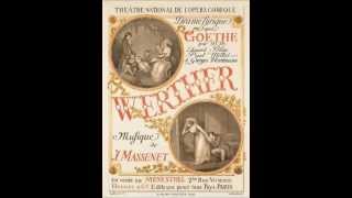 Jules Massenet: Werther - Je ne sais si je veille - Donald Litaker, Tenor