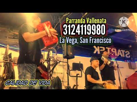 Parranda Vallenata La Vega Cundinamarca. Grupo Vallenato San Francisco Cundinamarca 