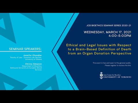 Ethical & Legal Issues with the Brain-Based Definition of Death