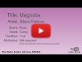 Magnolia Silent Partner Rock Funky YouTube Audio Library BGM