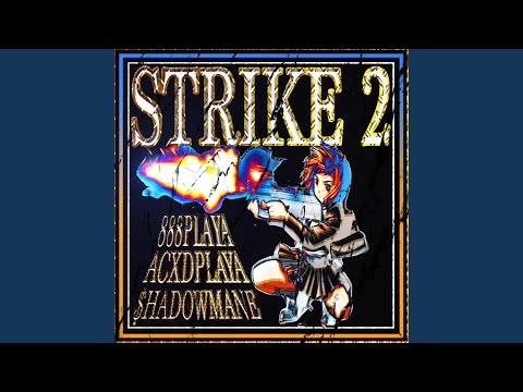 STRIKE 2