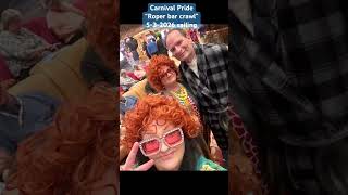 Carnival Pride “Roper Bar Crawl” May 3-10,2026 sailing #carnivalcruise #carnivalpride