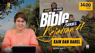 Download lagu 'KEJADIAN 4 - KAIN & HABEL' | BIBLE SERIES - PS. DEBBY BASJIR - #bibleseriesdb mp3