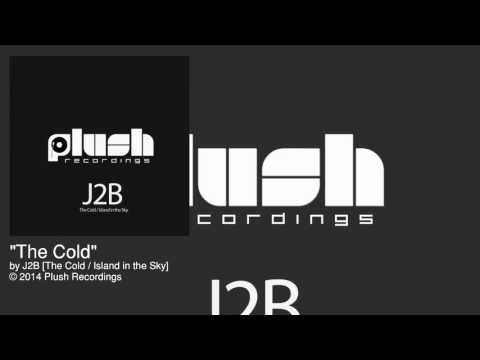 J2B - The Cold [Plush - Liquid Funk]