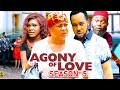 AGONY OF LOVE SEASON 5 (New Movie) Uju Okoli & Nonso Diobi 2024 Latest Nigerian Nollywood Movie