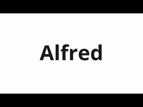 How to pronounce Alfred