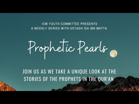 Prophetic Pearls Pt 1: Introduction
